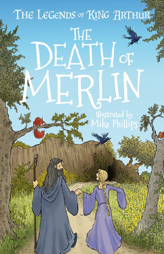 Front cover_The Legends Of King Arthur: The Death Of Merlin
