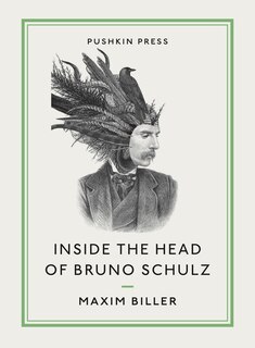 Couverture_Inside The Head Of Bruno Schulz