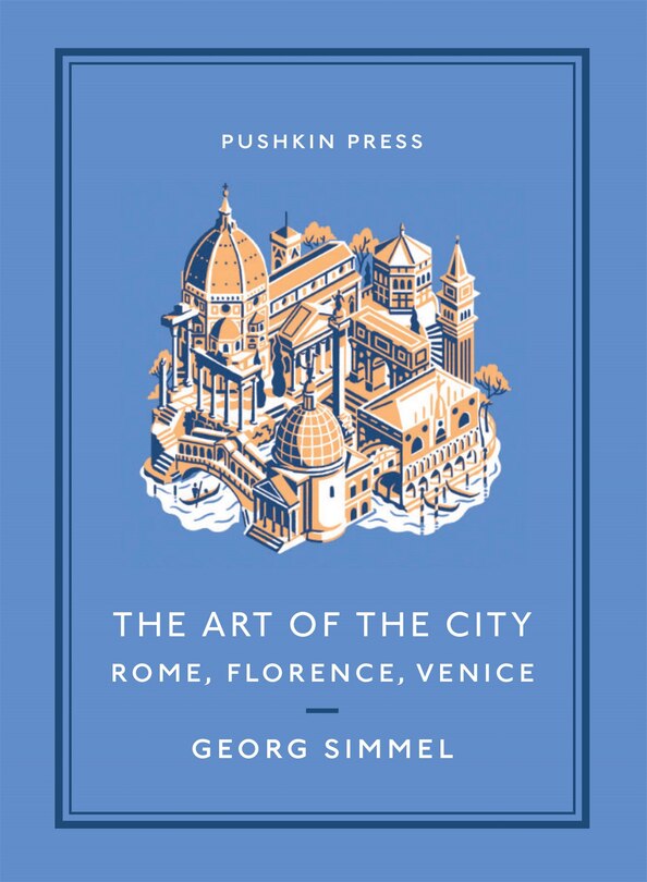 Couverture_The Art Of The City: Rome, Florence, Venice