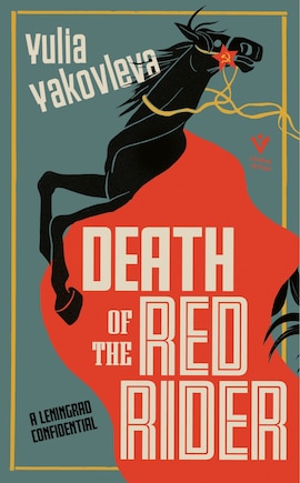 Death of the Red Rider: A Leningrad Confidential