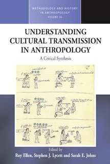 Front cover_Understanding Cultural Transmission In Anthropology