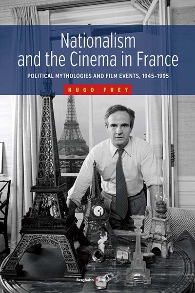 Front cover_Nationalism and the Cinema in France