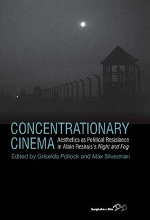 Front cover_Concentrationary Cinema