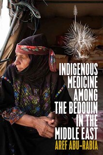 Front cover_Indigenous Medicine Among The Bedouin In The Middle East
