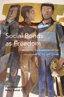Front cover_Social Bonds As Freedom