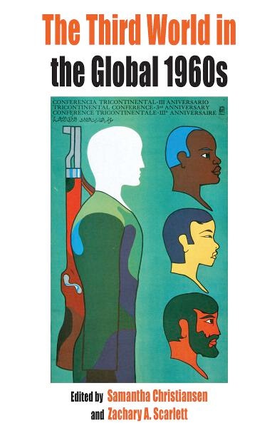 Front cover_The Third World in the Global 1960s