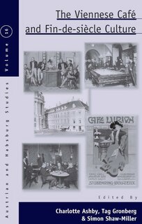Couverture_The Viennese Café and Fin-de-Siècle Culture
