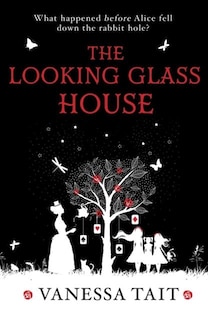 Front cover_The Looking Glass House