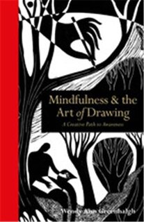 Front cover_Mindfulness & the Art of Drawing