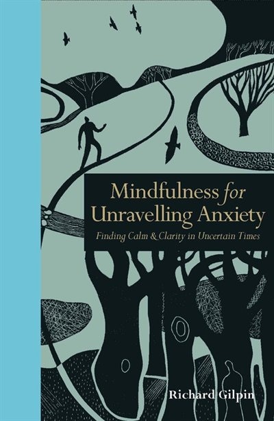Front cover_MINDFULNESS FOR UNRAVELLING ANXIETY