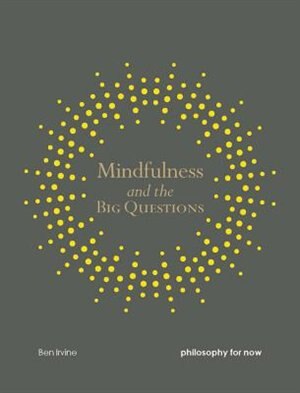 Couverture_Mindfulness And The Big Questions