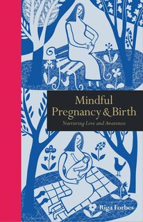 Couverture_Mindful Pregnancy & Birth