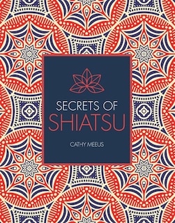 Front cover_Secrets Of Shiatsu