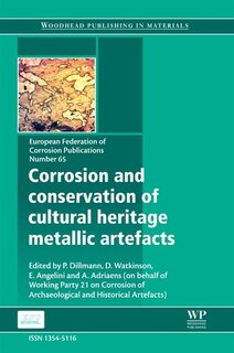 Couverture_Corrosion And Conservation Of Cultural Heritage Metallic Artefacts