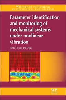 Couverture_Parameter Identification And Monitoring Of Mechanical Systems Under Nonlinear Vibration