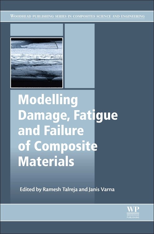Couverture_Modeling Damage, Fatigue And Failure Of Composite Materials
