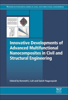 Couverture_Innovative Developments Of Advanced Multifunctional Nanocomposites In Civil And Structural Engineering