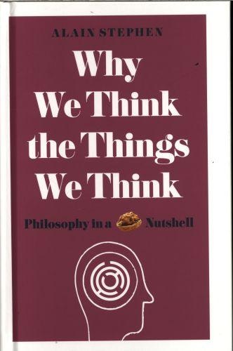 Front cover_Why We Think The Things We Think
