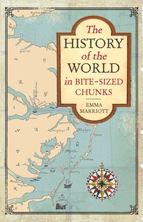 Front cover_The History of the World in Bite-Sized Chunks
