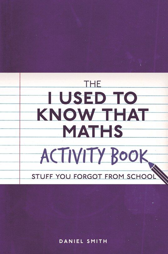 Couverture_The I Used to Know That: Maths Activity Book