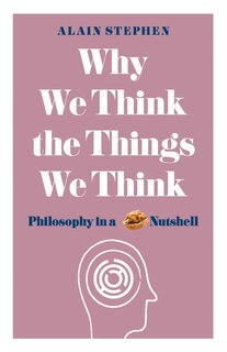 Front cover_Why We Think The Things We Think