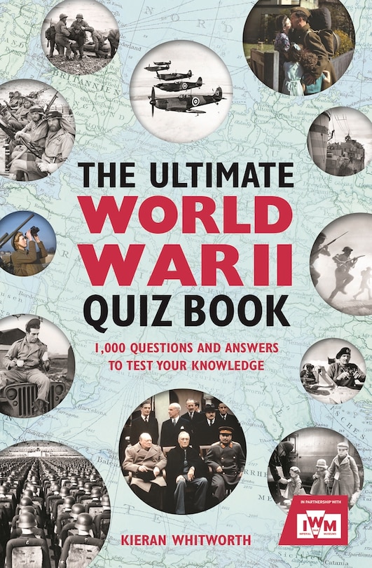 Front cover_The Ultimate World War II Quiz Book