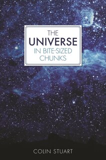Front cover_The Universe in Bite-sized Chunks