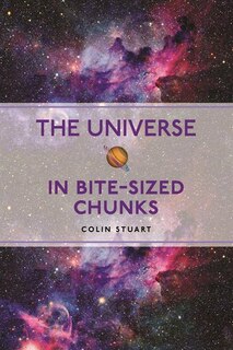 The Universe In Bite Sized Chunks