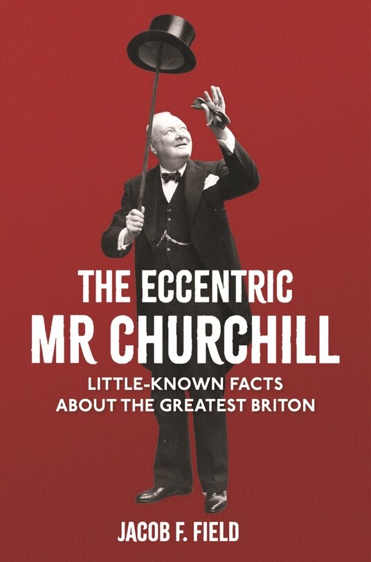 Front cover_ECCENTRIC MR CHURCHILL