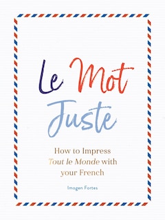 Front cover_Le Mot Juste