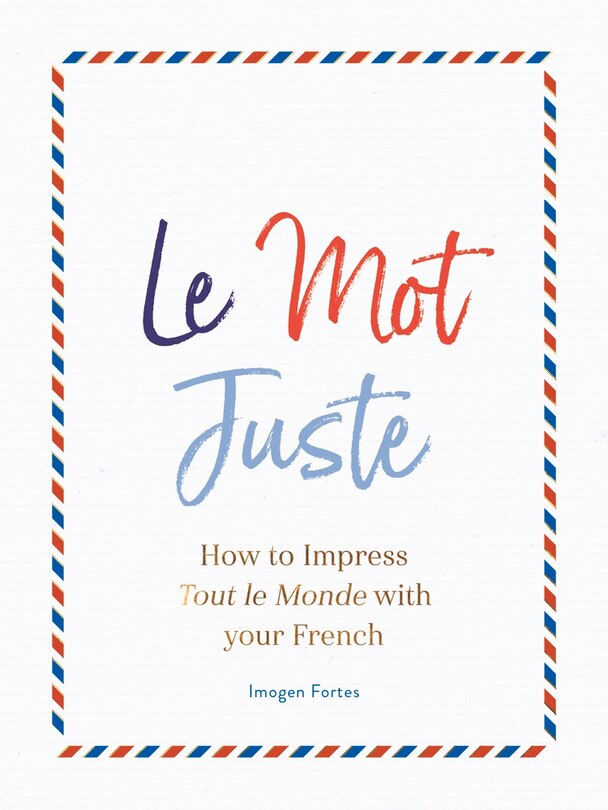 Front cover_Le Mot Juste