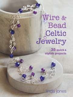 Front cover_Wire And Bead Celtic Jewelry