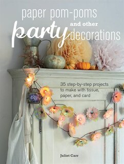 Couverture_Paper Pom-Poms and Other Party Decorations