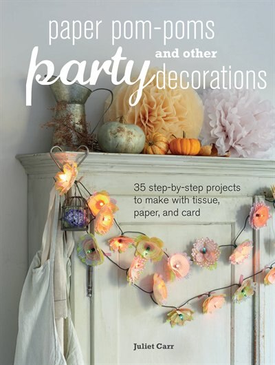 Couverture_Paper Pom-Poms and Other Party Decorations