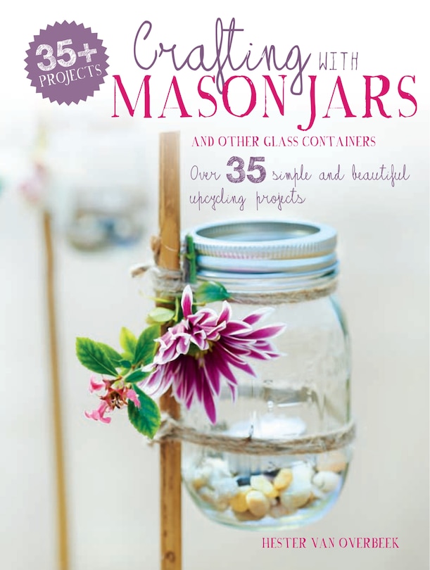 Couverture_CRAFTING WITH MASON JARS & OTHER GLASS C
