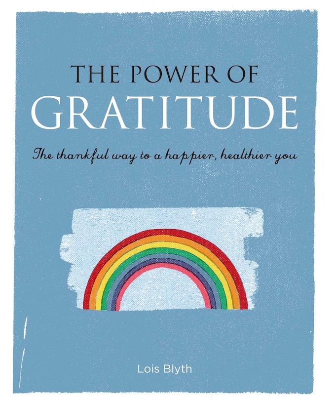 Front cover_The Power Of Gratitude