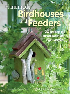 Front cover_Handmade Birdhouses And Feeders