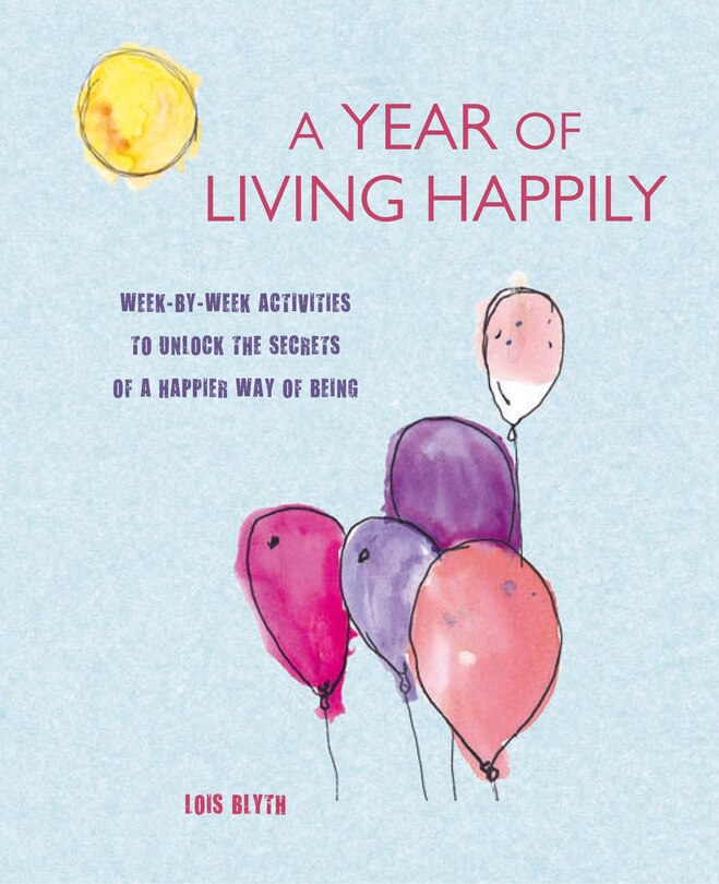 Front cover_A Year Of Living Happily