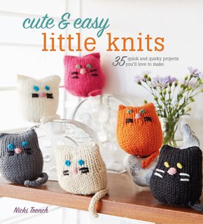 Front cover_Cute & Easy Little Knits