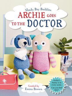 Couverture_Shady Bay Buddies: Archie Goes To The Doctor
