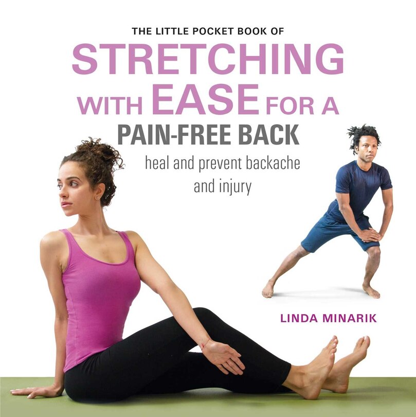 Front cover_The Little Pocket Book Of Stretching With Ease For A Pain-free Back