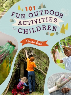 Front cover_101 Fun Outdoor Activities For Children