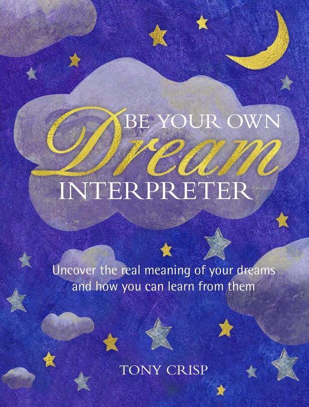 Front cover_Be Your Own Dream Interpreter