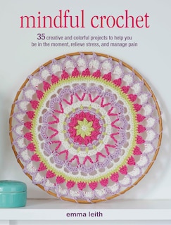 Front cover_Mindful Crochet