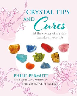 Front cover_Crystal Tips And Cures
