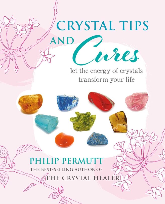 Front cover_Crystal Tips And Cures