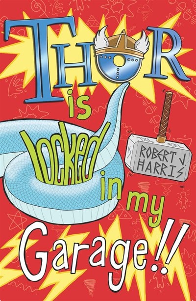 Front cover_Thor Is Locked In My Garage!