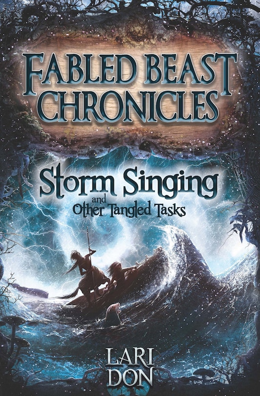 Front cover_Storm Singing And Other Tangled Tasks