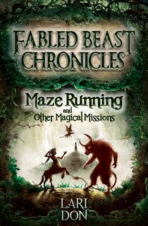 Front cover_Maze Running And Other Magical Missions