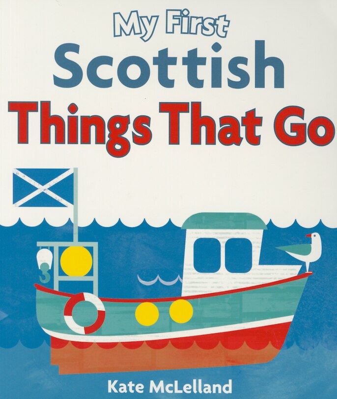 Couverture_My First Scottish Things That Go